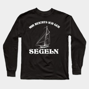 Segel Segeln Lust Long Sleeve T-Shirt